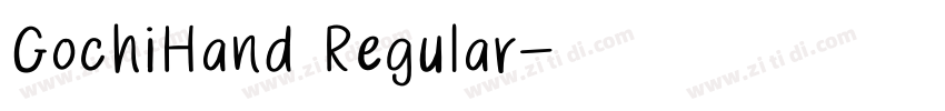 GochiHand Regular字体转换